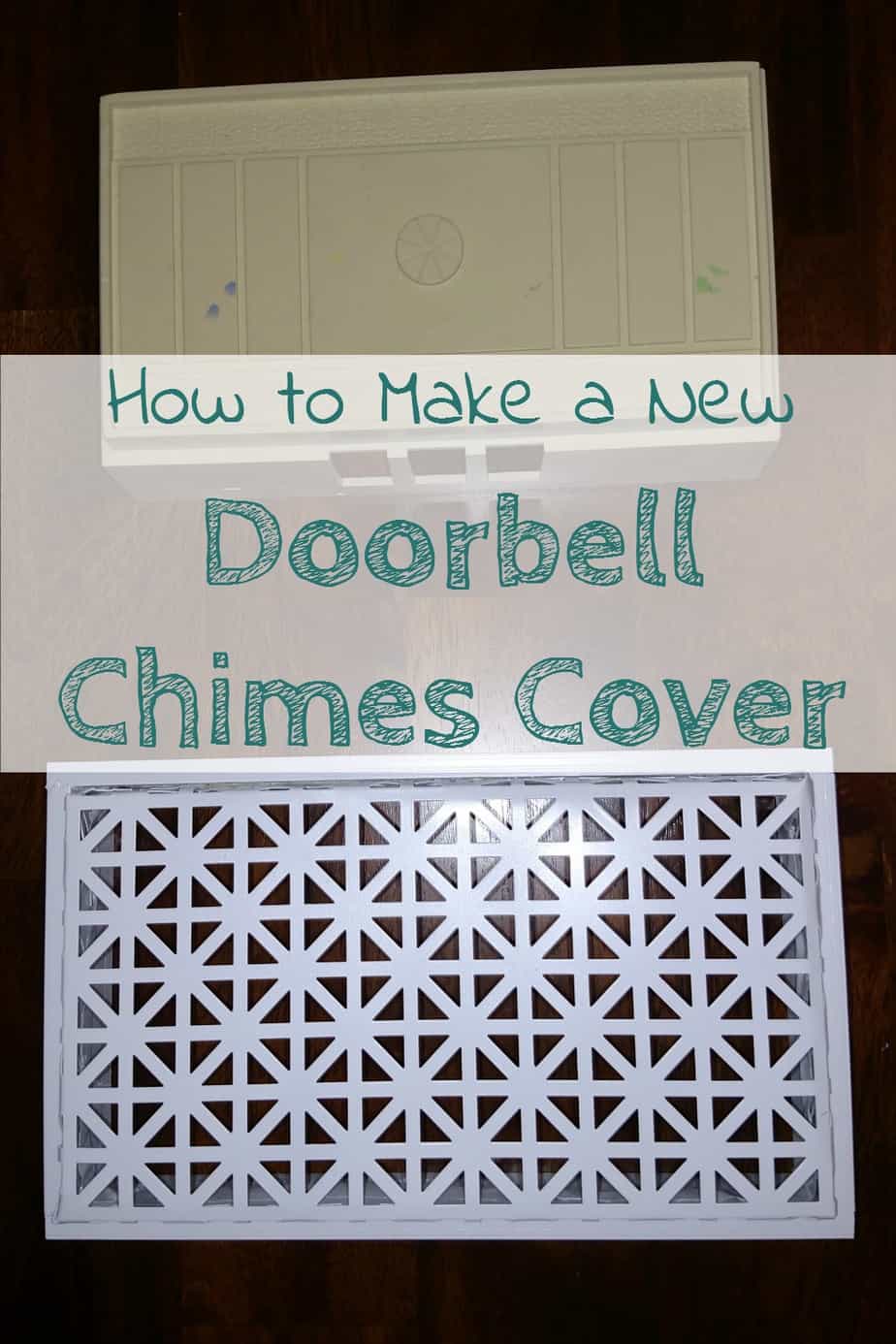 Make a new chimes cover for your old wired doorbell chimes and give it an updated look