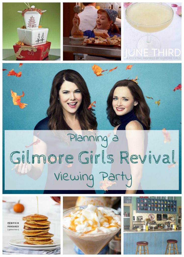 planning a #gilmoregirlsrevival viewing party
