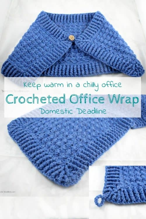 When the office is chilly but not cold enough for a full sweater, this crocheted office wrap is perfect for adding a little layer of warmth - Craft Room Destash Challenge - Domestic Deadline