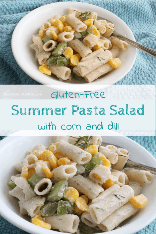 This simple gluten-free pasta salad uses fresh or frozen corn and dill. Using Sweet Vidalia Onion dressing instead of just mayo takes it up a notch. www.domesticdeadline.com