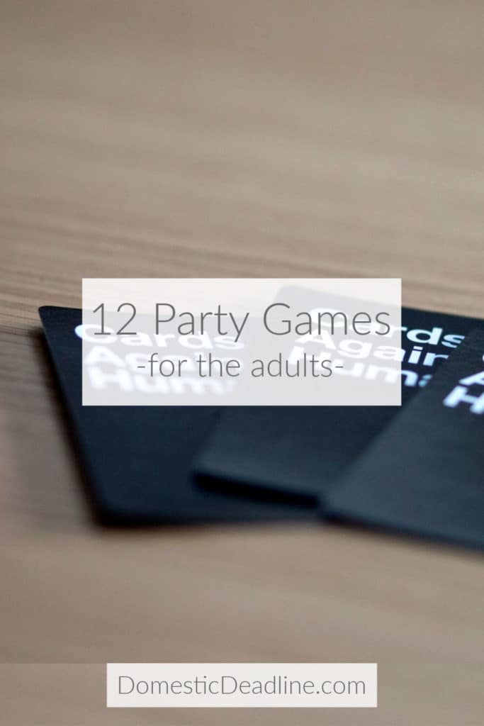 Find 12 games that may not be family friendly! So, send the kids to play video games and kick the party up a notch with these fun card games DomesticDeadline.com